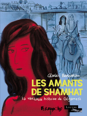 cover image of Les Amants de Shamhat